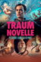 Nonton film Traumnovelle Dream story (2025) - Pusatmovie21